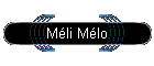 M�li M�lo